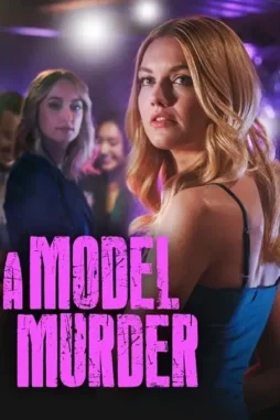 A-Model-Murder-2024 A model murder 2024 - DesireMovies, DesireMovies2.My