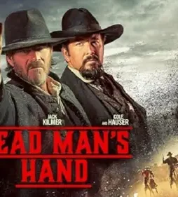 Dead-Mans-Hand-2023-p Dead mans hand 2023 p - DesireMovies, DesireMovies2.My