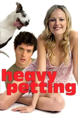 Heavy-Petting-2007 Heavy petting 2007 - DesireMovies, DesireMovies2.My