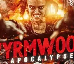 Wyrmwood-Apocalypse-poster Wyrmwood apocalypse poster - DesireMovies, DesireMovies2.My