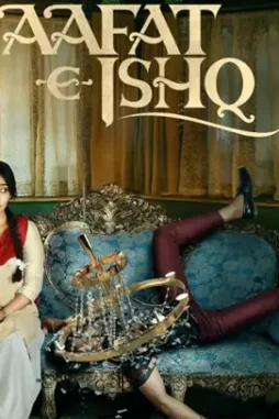 aafat-e-ishq-poster-1 Aafat e ishq poster - DesireMovies, DesireMovies2.My
