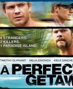 perfectgetaway Perfectgetaway - DesireMovies, DesireMovies2.My