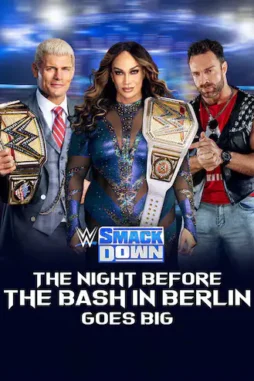 wwe-smackdown-live-8-30-24-early-start-1pm-special-august-30th-2024-51684-poster Wwe smackdown live 8 30 24 early start 1pm special august 30th 2024 51684 poster - DesireMovies, DesireMovies2.My