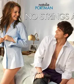 No-Strings-Attached-Movie No strings attached movie - DesireMovies, DesireMovies2.My
