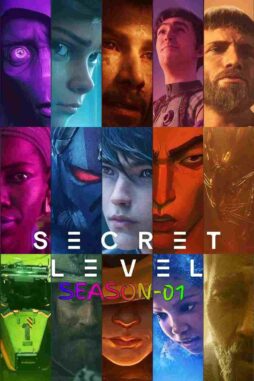 Secret-Level-S01-2024-Hindi-English-Dual-Audio-Completed-Web-Series-HEVC-ESub-(filmyfly Secret Level S01 (2024)