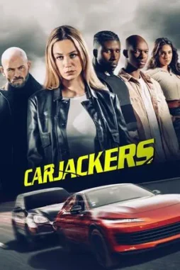 carjackers__2025__DesireMovies_DesireMovies.Help_ carjackers 2025 , DesireMovies - DesireMovies.Help