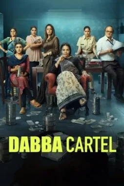 dabba_cartel__2025__DesireMovies_DesireMovies.Help_ dabba cartel 2025 , DesireMovies - DesireMovies.Help