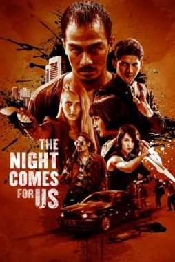 the_night_comes_for_us__2018__DesireMovies_DesireMovies.Help_ the night comes for us 2018 , DesireMovies - DesireMovies.Help