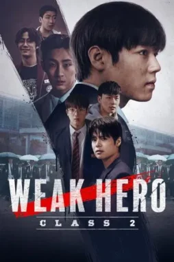 weak_hero_class_2__2025__DesireMovies_DesireMovies.Help_ weak hero class 2 2025 , DesireMovies - DesireMovies.Help