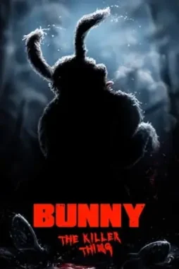 bunny_the_killer_thing__2015__DesireMovies_DesireMovies.Loan_ bunny the killer thing 2015 , DesireMovies - DesireMovies.Loan
