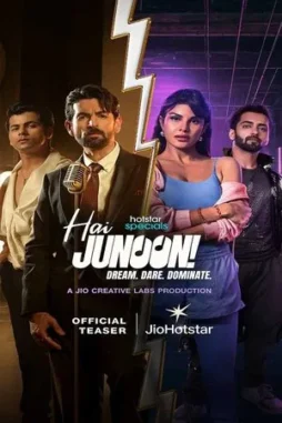 hai_junoon__dream_dare_dominate__2025__DesireMovies_DesireMovies.Loan_ hai junoon dream dare dominate 2025 , DesireMovies - DesireMovies.Loan